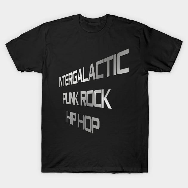 Intergalactic Punk Rock Hip Hop T-Shirt by LoveAndPride